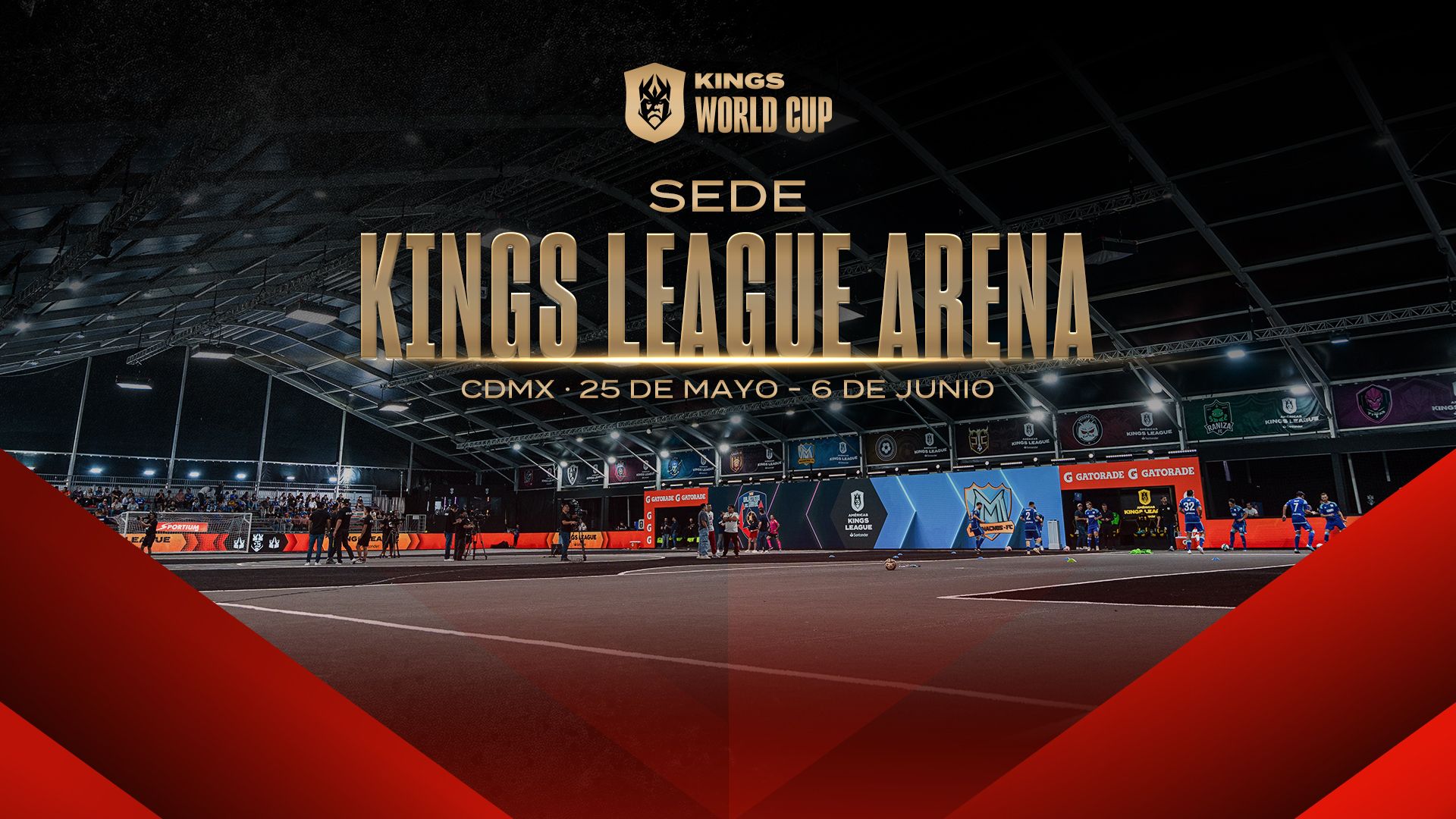 Arena Kings League WorldCup